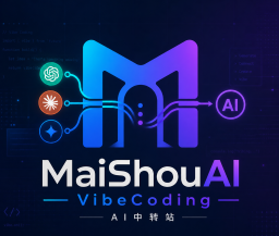 MaiShouAI